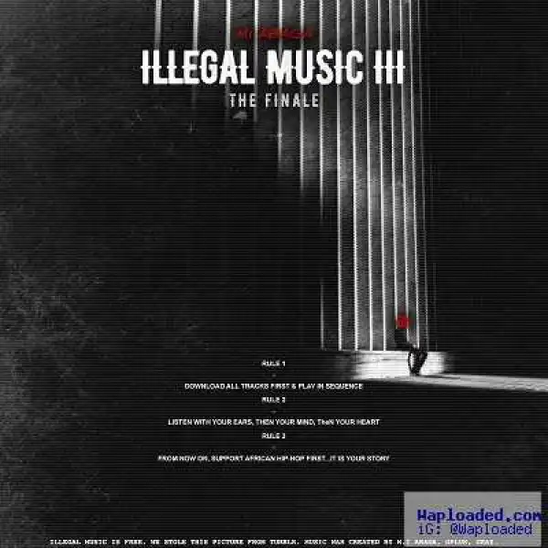 Download: M.I Abaga – Illegal Music 3 (Mixtape)